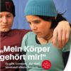 Mein Körper gehört mir